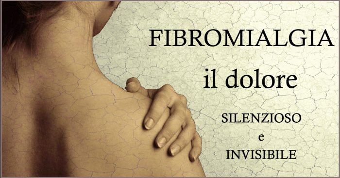 Fibromialgia: il dolore invisibile e silenzioso