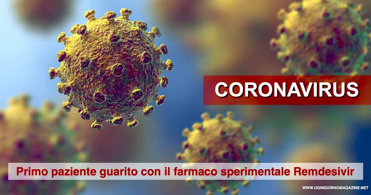 Coronavirus, primo paziente guarito con il Remdesivir