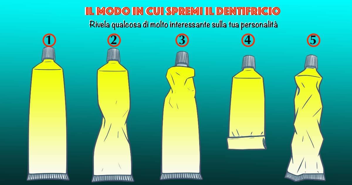 modo in cui spremi il dentifricio